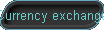  Currency exchange 